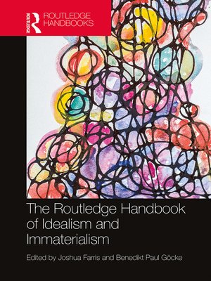 cover image of The Routledge Handbook of Idealism and Immaterialism